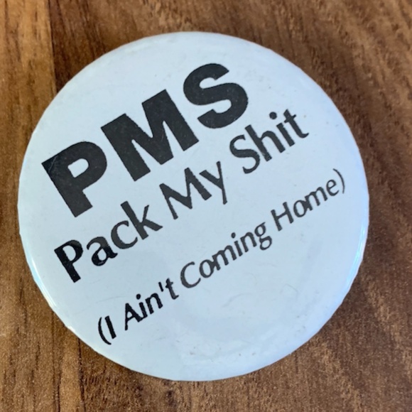 70's PMS Pin - Picture 6 of 6
